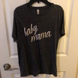 Baby Mama T-shirt